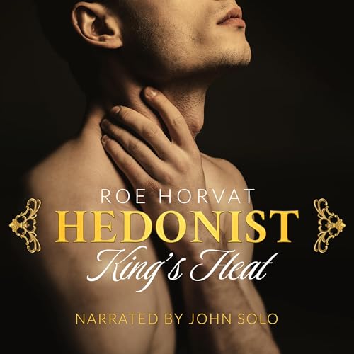 Cover of Hedonist: King's Heat