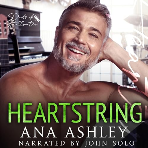 Cover of Heartstring, Dads of Stillwater, Book 4