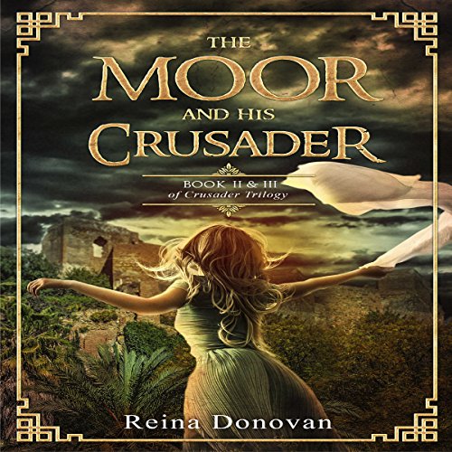 Cover of The Moor and His Crusader