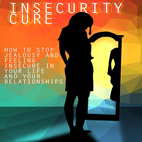 Cover of Insecurity Cure