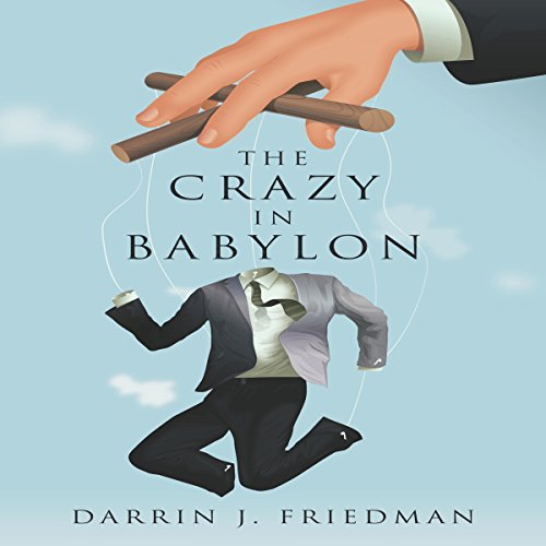 Cover of The Crazy in Babylon