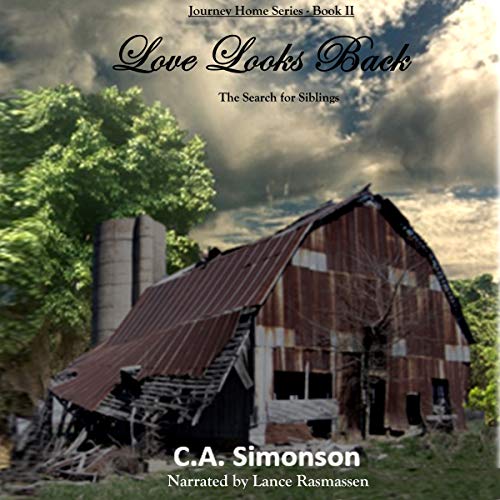 Cover of Love Looks Back: The Search for Siblings