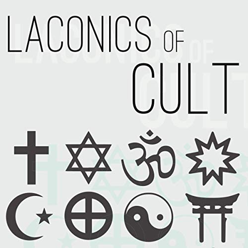 Cover of Laconics of Cult