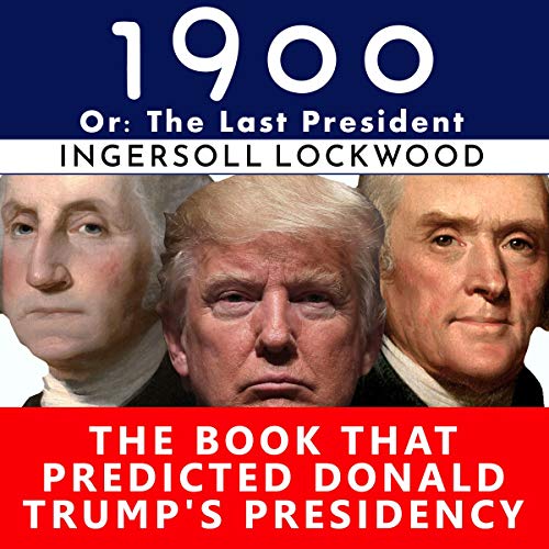 Cover of 1900: The Last President