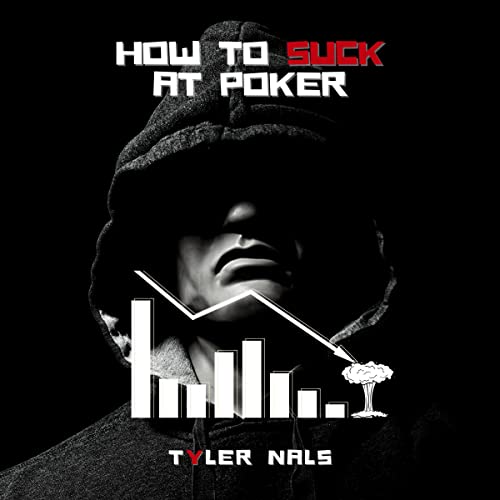 Cover of How to Suck at Poker