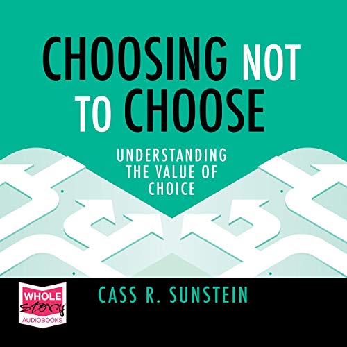 Cover of Choosing Not to Choose