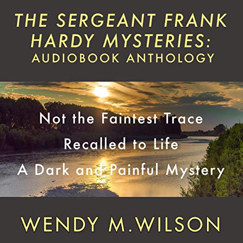 Cover of The Sergeant Frank Hardy Mysteries Anthology