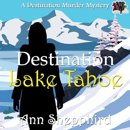 Cover of Destination Lake Tahoe