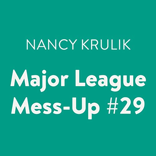 Cover of Major League Mess-Up #29
