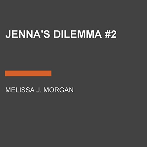 Cover of Jenna's Dilemma #2