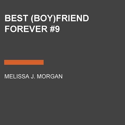 Cover of Best (Boy)friend Forever #9