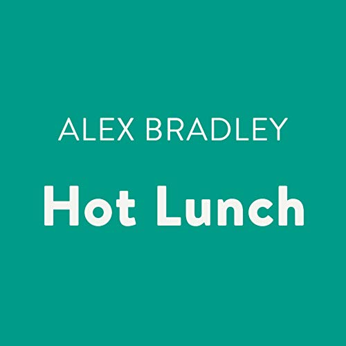 Cover of Hot Lunch