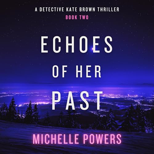 Cover of Echoes of Her Past