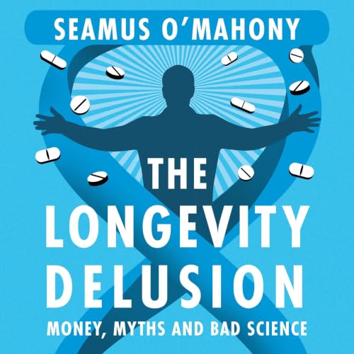Cover of The Longevity Delusion