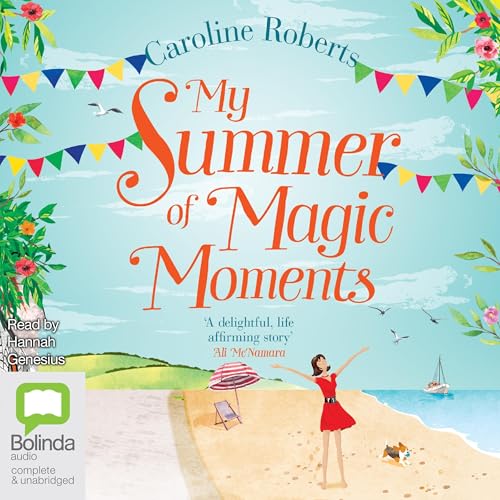 Cover of My Summer of Magic Moments