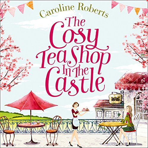 Cover of The Cosy Teashop in the Castle