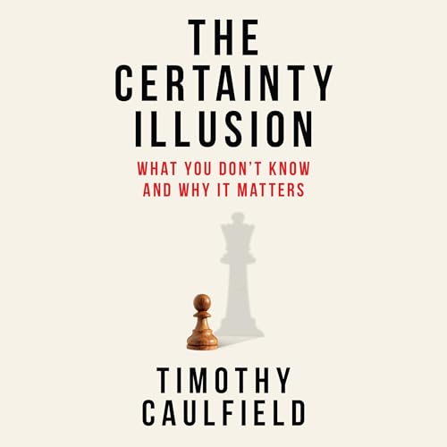 Cover of The Certainty Illusion