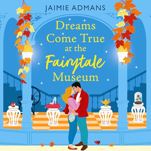 Cover of Dreams Come True at the Fairytale Museum