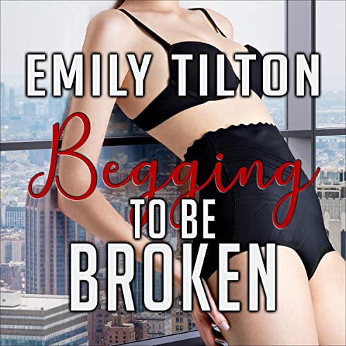 Cover of Begging to Be Broken