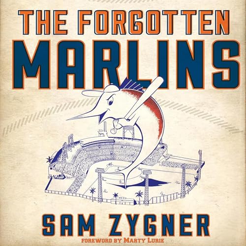 Cover of The Forgotten Marlins