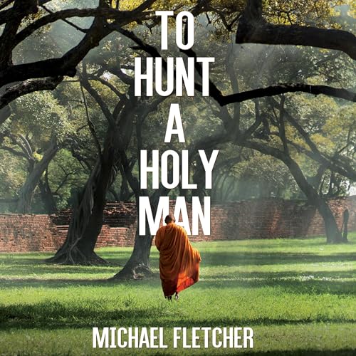 Cover of To Hunt a Holy Man