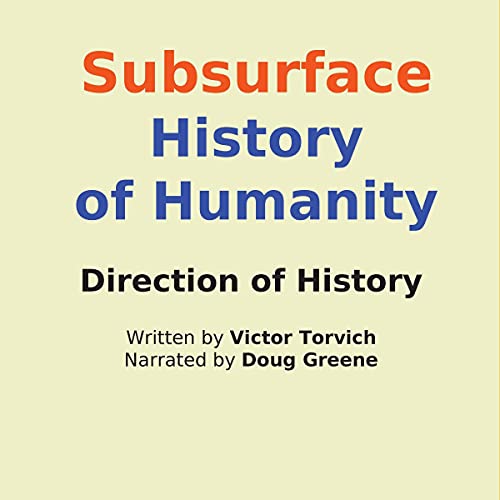 Cover of Subsurface History of Humanity: Direction of History