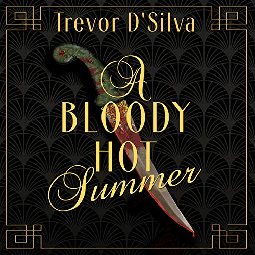 Cover of A Bloody Hot Summer