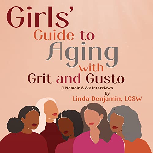 Cover of Girls' Guide to Aging with Grit and Gusto