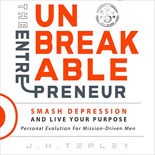 Cover of The Unbreakable Entrepreneur