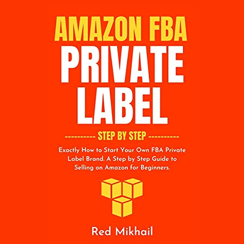 Cover of Amazon FBA Private Label - Step by Step