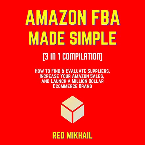 Cover of Amazon FBA Made Simple [3 in 1 Compilation]