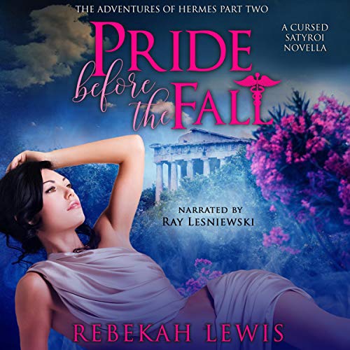 Cover of Pride Before the Fall: A Cursed Satyroi Novella