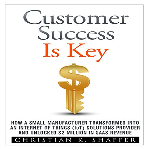 Cover of Customer Success Is Key