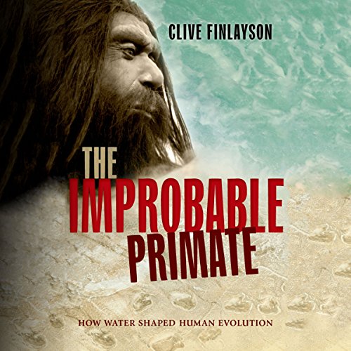 Cover of The Improbable Primate