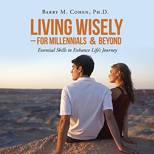 Cover of Living Wisely - For Millennials & Beyond