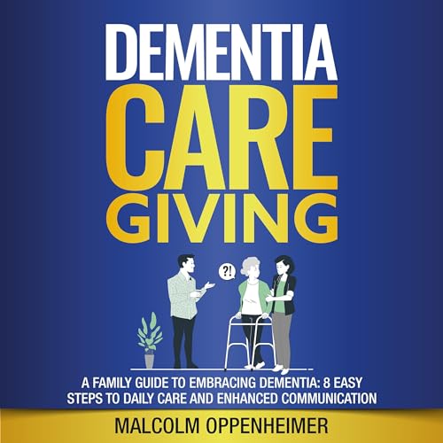 Cover of Dementia Caregiving