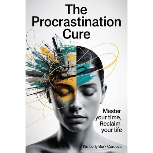 Cover of The Procrastination Cure