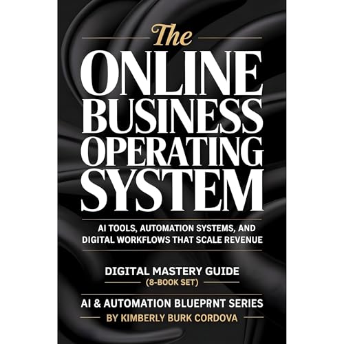 Cover of The Online Business Operating System: AI Tools, Automation Systems, and Digital Workflows That Scale Revenue