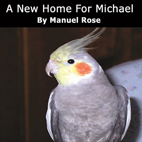 Cover of A New Home for Michael