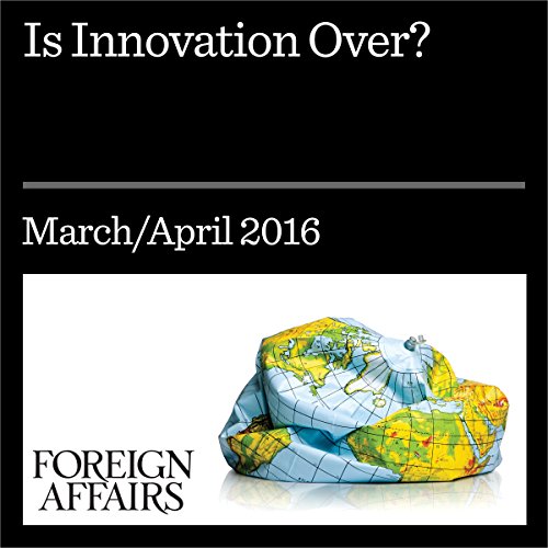 Cover of Is Innovation Over?