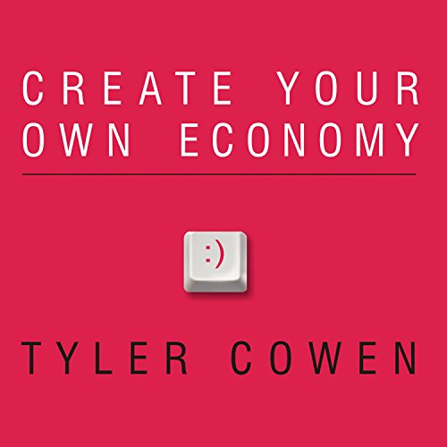 Cover of Create Your Own Economy