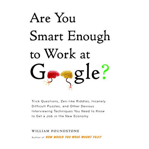 Cover of Are You Smart Enough to Work at Google?