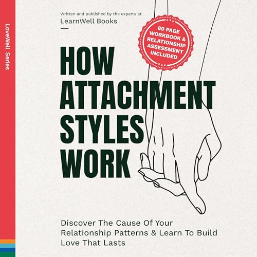 Cover of How Attachment Styles Work
