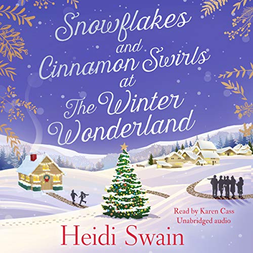 Cover of Snowflakes and Cinnamon Swirls at the Winter Wonderland