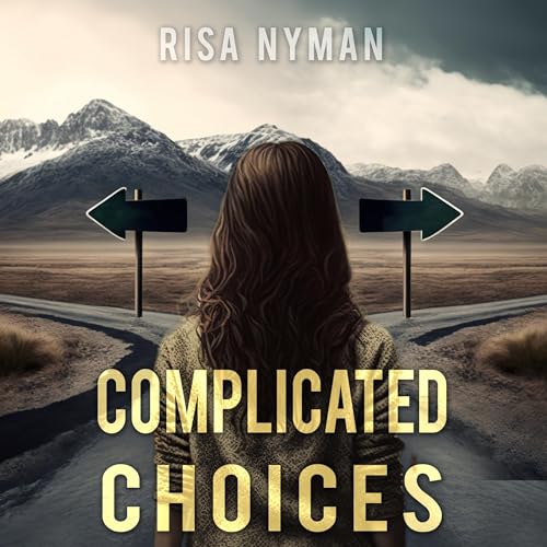 Cover of Complicated Choices