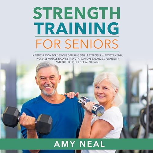 Cover of Strength Training for Seniors
