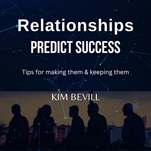 Cover of Relationships Predict Sucess