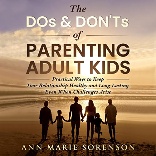 Cover of The Dos & Don'ts of Parenting Adult Kids