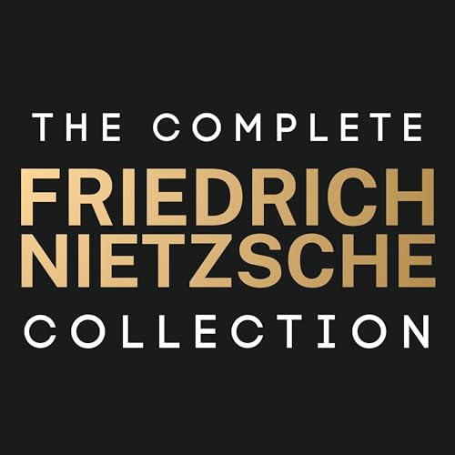 Cover of The Complete Friedrich Nietzsche Collection