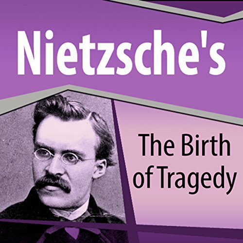 Cover of Nietzsche's The Birth of Tragedy